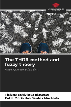 Paperback The THOR method and fuzzy theory Book