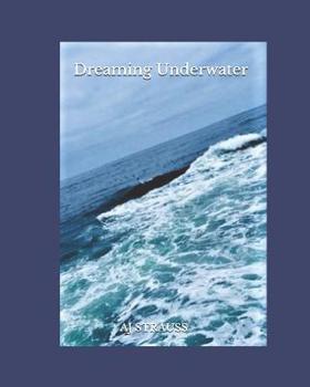 Paperback Dreaming Underwater Book