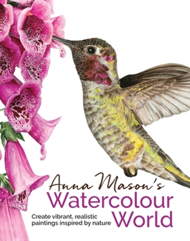 Hardcover Anna Mason's Watercolour World Book