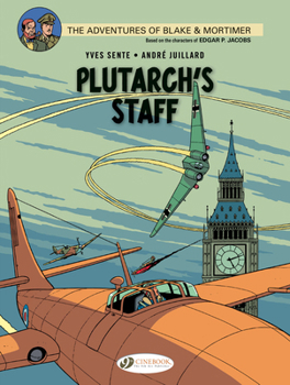 Le Bâton de Plutarque - Book #21 of the Blake & Mortimer (Cinebook)