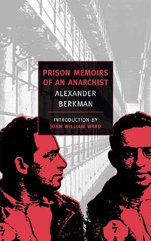 Paperback Prison Memoirs of an Anarchist Book