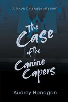 Paperback The Case of the Canine Capers Book