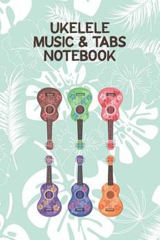 Paperback Ukelele Music & Tabs Notebook: Designed For Composition, Songwriting and Performance of Uke Players Book
