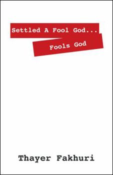 Paperback Settled A Fool God... Fools God Book