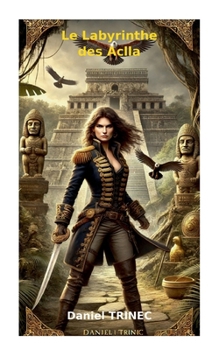 Paperback Le Labyrinthe des Aclla [French] Book