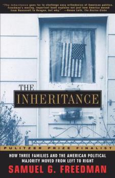 Paperback The Inheritance: How Three Families and the American Political Majority Moved from Left to Right Book