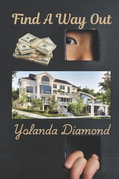 Paperback Find A Way Out Book