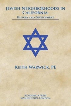 Paperback Jewish neighborhoods in California: history and development Book