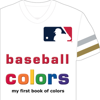 Board book Mlb Baseball Colors-Board Book
