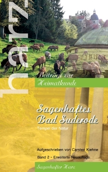 Paperback Sagenhaftes Bad Suderode: Tempel der Natur [German] Book