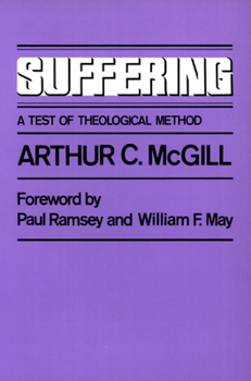 Paperback Suffering: A Test of Theological Method Book