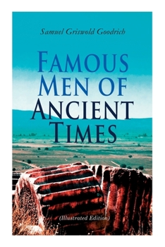 Famous Men of Ancient Times