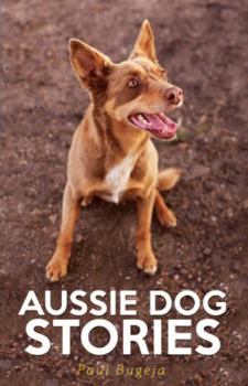 Paperback Aussie Dog Stories Book