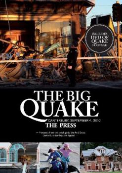 Hardcover The Big Quake: Canterbury, September 4, 2010 Book