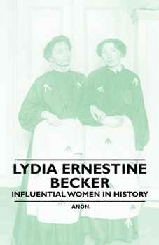 Paperback Lydia Ernestine Becker - Influential Women in History Book
