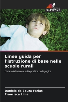 Paperback Linee guida per l'istruzione di base nelle scuole rurali [Italian] Book