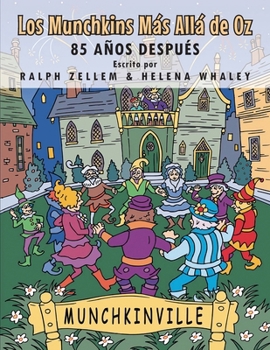 Paperback Los Munchkins Más Allá de Oz: 85 Años Después [Spanish] Book