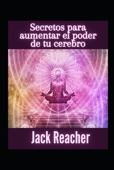 Paperback Secretos para aumentar el poder de tu cerebro [Spanish] Book