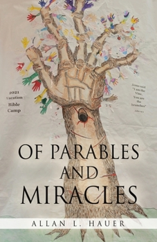 Paperback Of PARABLES and MIRACLES Book