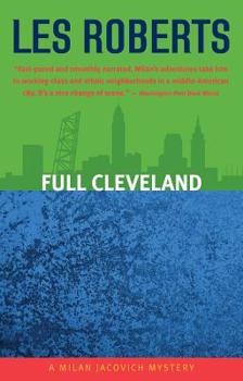 Full Cleveland - Book #2 of the Milan Jacovich