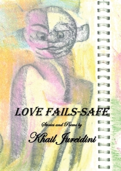Paperback Love Fails-Safe Book