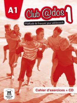 Paperback Club@dos 1 Cahier d'exercices + CD: Club@dos 1 Cahier d'exercices + CD (French Edition) [French] Book