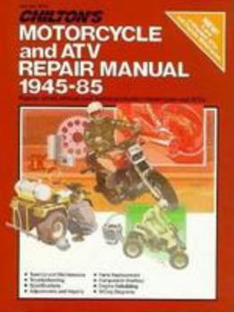 Hardcover Chilton's Motorcycle and Atv Repair Manual 1945-85 Book