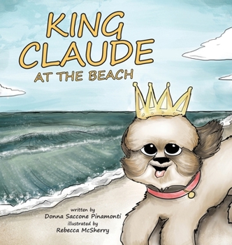 Hardcover King Claude at the Beach Book
