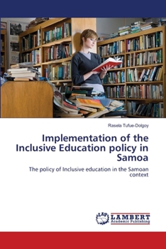 Paperback Implementation of the Inclusive Education policy in Samoa Book