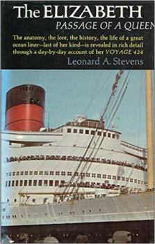 Hardcover The Elizabeth: Passage of a Queen Book