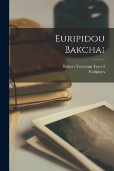 Paperback Euripidou Bakchai Book