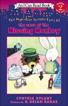School & Library Binding The Case of the Missing Monkey: The High-Rise Private Eyes Book