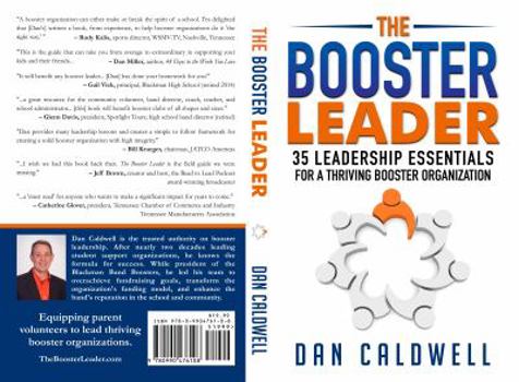 Paperback The Booster Leader: 35 Leadership Essentials for a Thriving Booster Organization Book