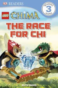 Paperback Lego Legends of Chima: The Race for Chi Book