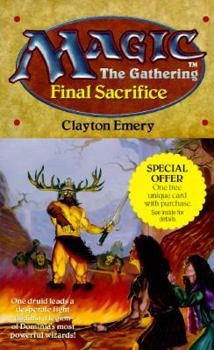 Final Sacrifice - Book #3 of the Magic: The Gathering: Greensleeves