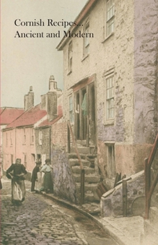 Paperback Cornish Recipes...Ancient and Modern Book