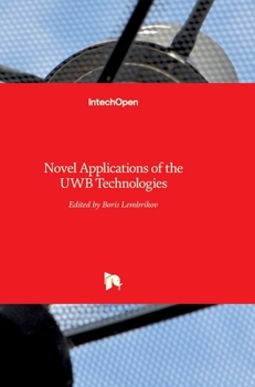 Hardcover Novel Applications of the UWB Technologies Book