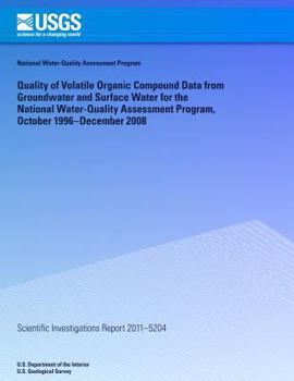 Quality of Volatile Organic Compound Data from Groundwater and Surface Water for the National Water-Quality Assessment Program, October 1996?December 2008