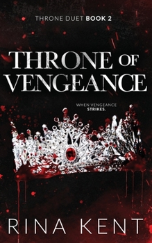 Throne of Vengeance - Book #2 of the Throne Duet