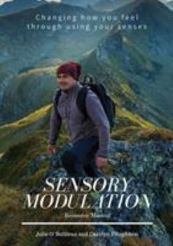 Paperback Sensory Modulation: Resource Manual Book