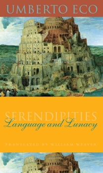 Hardcover Serendipities: Language and Lunacy Book