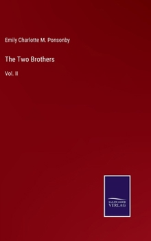 Hardcover The Two Brothers: Vol. II Book