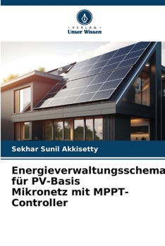 Paperback Energieverwaltungsschema für PV-Basis Mikronetz mit MPPT-Controller [German] Book