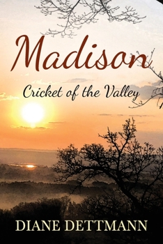 Paperback Madison: Cricket of the Valley Book