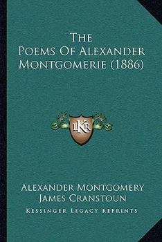 Paperback The Poems Of Alexander Montgomerie (1886) Book