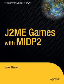 Paperback J2ME Games with MIDP 2 Book