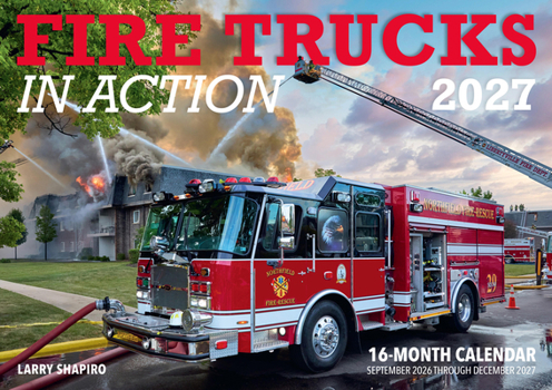 Fire Trucks in Action 2027: 16-Month Calendar--September 2026 through December 2027