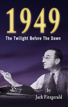 Paperback 1949: The Twilight Before the Dawn Book