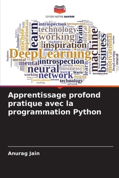 Paperback Apprentissage profond pratique avec la programmation Python [French] Book