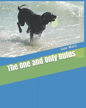Paperback The One and Only Rufus Book